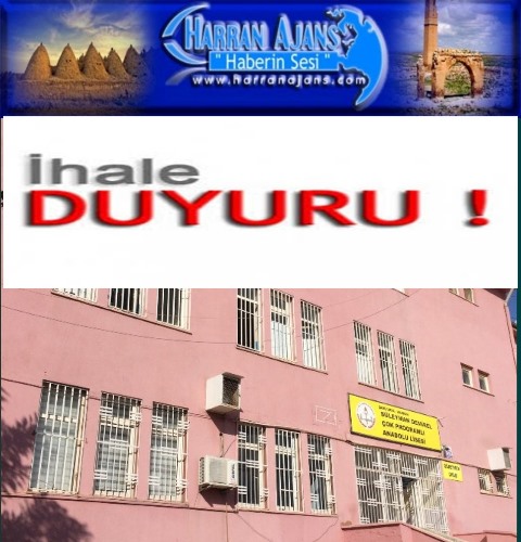 Harran Süleyman Demirel Çok Programlı Anadolu Lisesi Müdürlüğü Gıda alım ihalesi