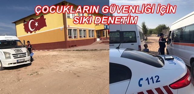 ÇOCUKLARIN GÜVENLİĞİ İÇİN SIKI DENETİM 