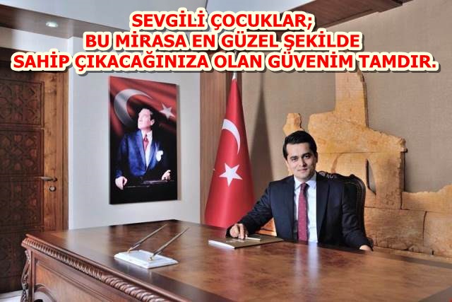 Harran kaymakamı Ömer Faruk Çelik’in  23 Nisan Mesajı